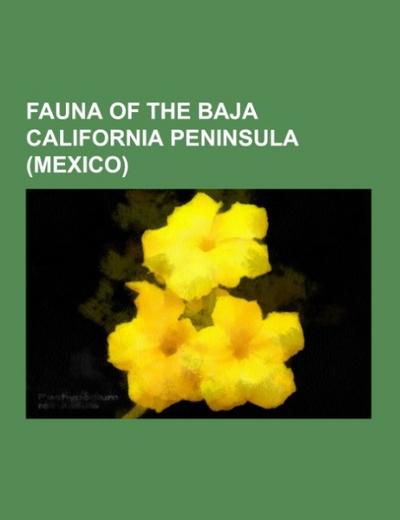 Fauna of the Baja California Peninsula (Mexico)
