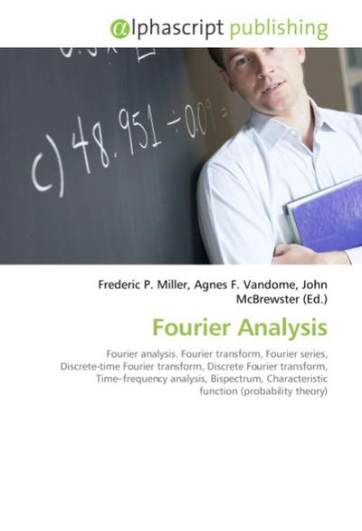 Fourier Analysis - Frederic P. Miller