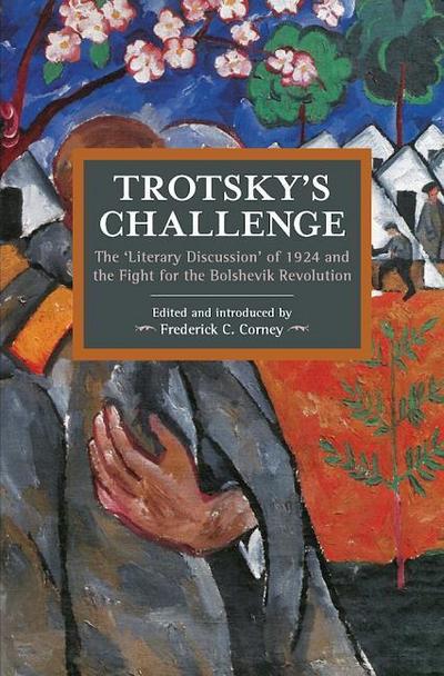 Trotsky’s Challenge
