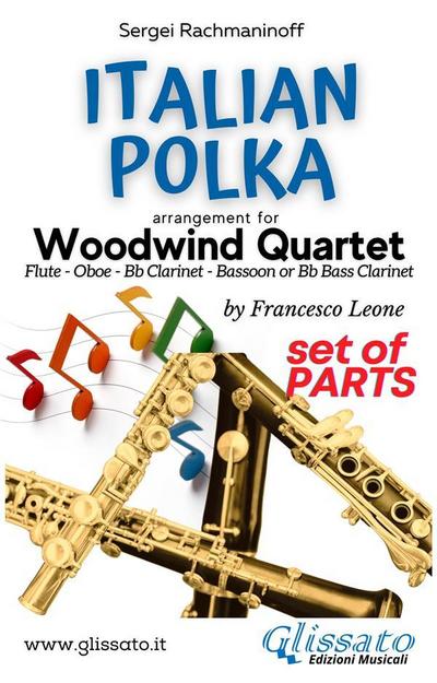 Italian Polka - Woodwind Quartet (parts)