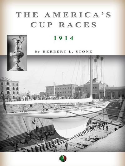 The "America’s" Cup Races