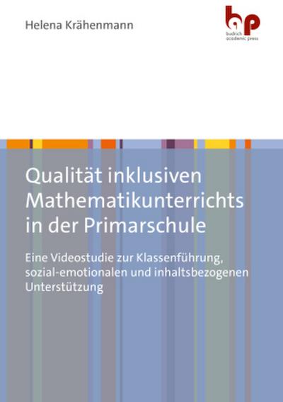 Qualität inklusiven Mathematikunterrichts in der Primarschule