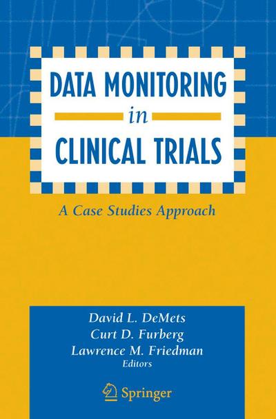 Data Monitoring in Clinical Trials