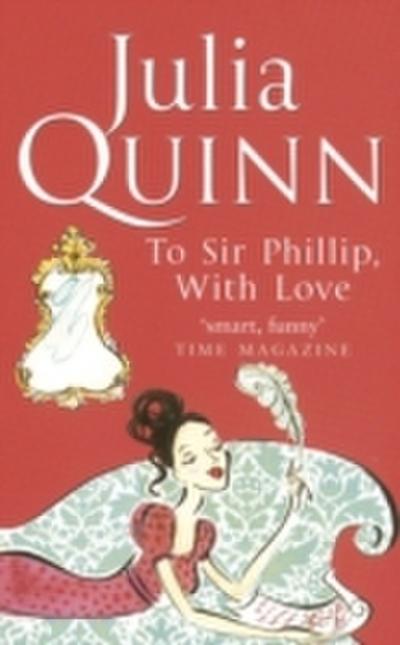 To Sir Phillip, With Love