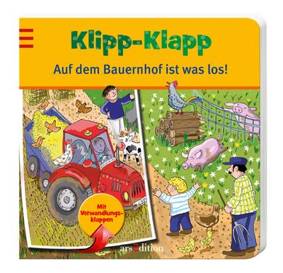 Klipp-Klapp Auf dem Bauernhof ist was los! (Klipp-Klapp-Pappbilderbücher)