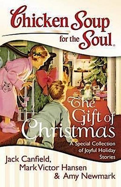 Chicken Soup for the Soul: The Gift of Christmas