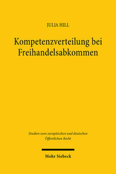 Kompetenzverteilung bei Freihandelsabkommen
