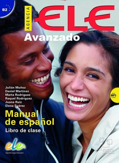 Agencia ELE Avanzado: libro de clase