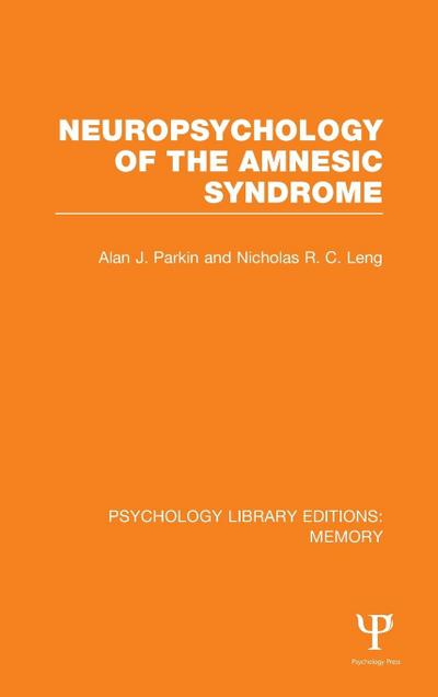 Neuropsychology of the Amnesic Syndrome (PLE