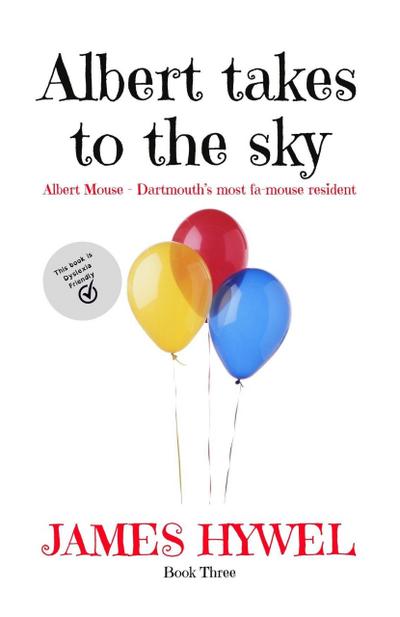 Albert Takes to the Sky (The Adventures of Albert Mouse, #3)