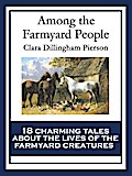 Among the Farmyard People