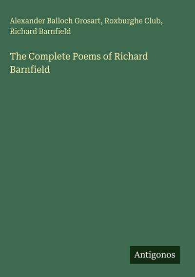 The Complete Poems of Richard Barnfield