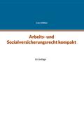 Arbeits- und Sozialversicherungsrecht kompakt
