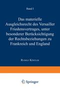 Das Materielle Ausgleichsrecht des Versailler Friedensvertrages