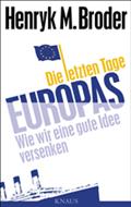 Die letzten Tage Europas