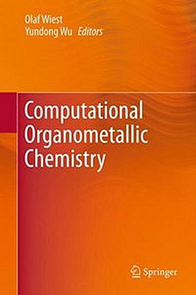 Computational Organometallic Chemistry