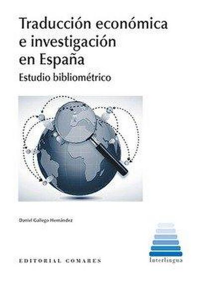 Traducción económica e investigación en España : estudio bibliométrico
