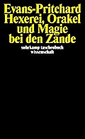Hexerei, Orakel und Magie bei den Zande