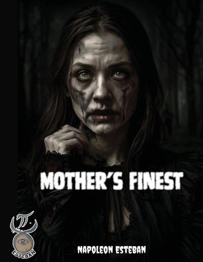 Mother’s Finest