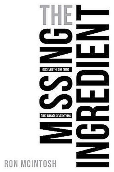 The Missing Ingredient