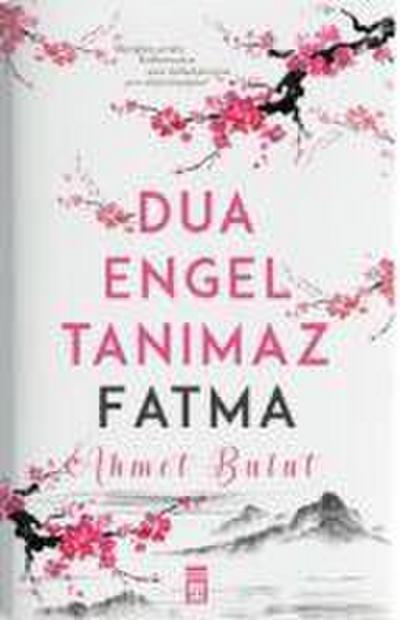 Dua Engel Tanimaz - Fatma