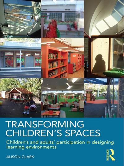 Transforming Children’s Spaces