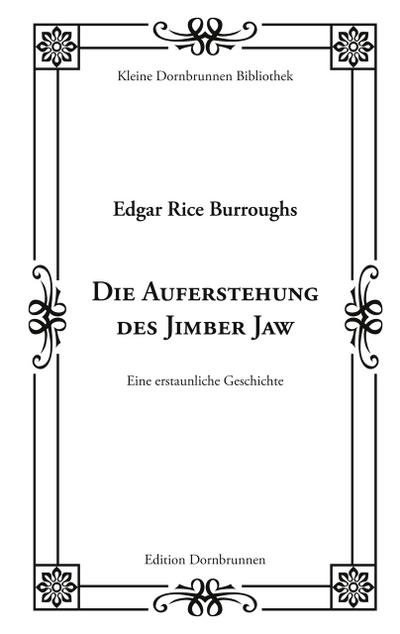 Die Auferstehung des Jimber Jaw