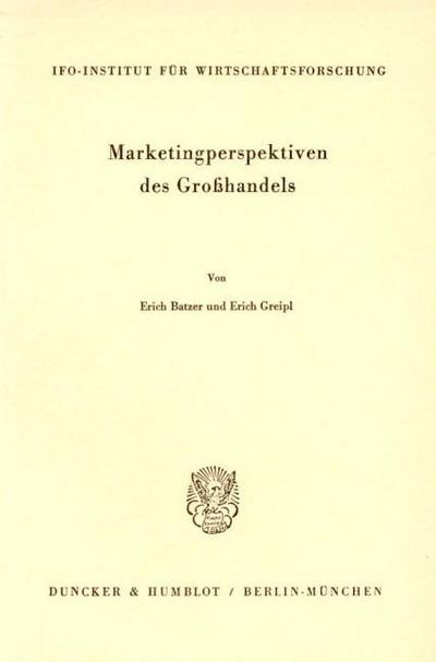 Marketingperspektiven des Großhandels.