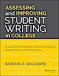 Assessing and Improving Student Writing in College