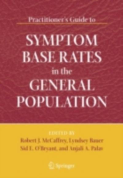 Practitioner’s Guide to Symptom Base Rates in the General Population