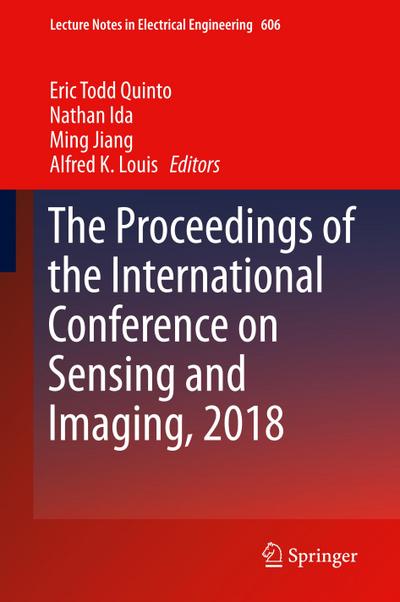 The Proceedings of the International Conference on Sensing and Imaging, 2018