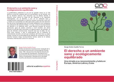 El derecho a un ambiente sano y ecológicamente equilibrado