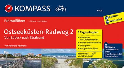 KOMPASS Fahrradführer Ostseeküsten-Radweg 2, von Lübeck nach Stralsund. Bd.2