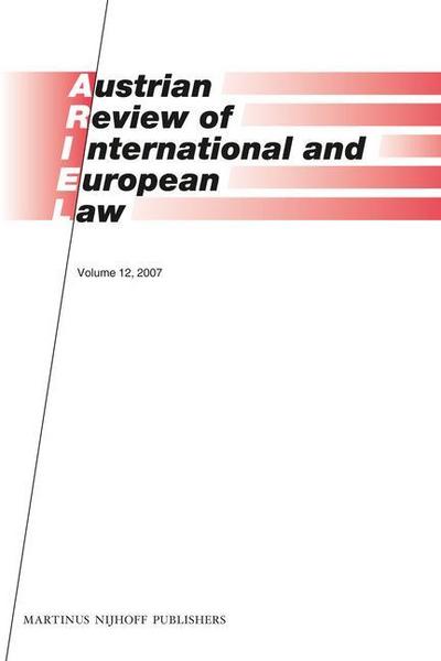 Austrian Review of International and European Law, Volume 12 (2007)
