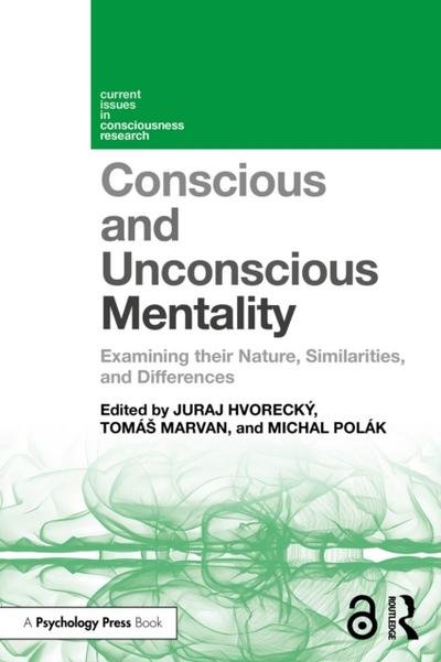 Conscious and Unconscious Mentality