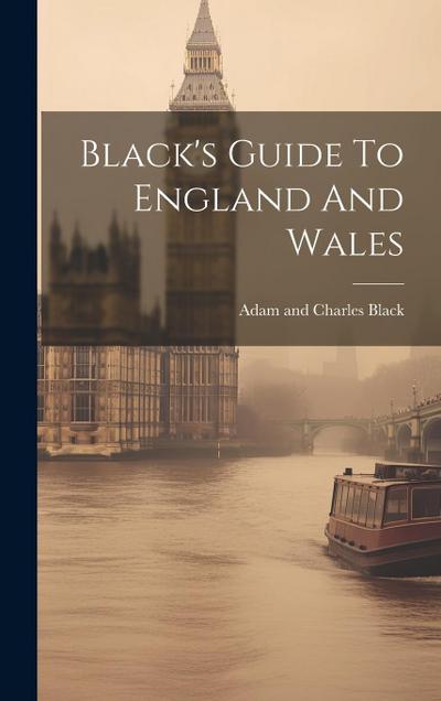 Black’s Guide To England And Wales
