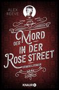 Der Mord in der Rose Street von Alex Reeve | Ebook