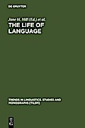 The Life of Language