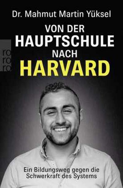 Von der Hauptschule nach Harvard
