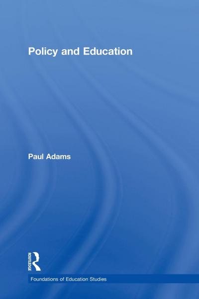 Policy and Education