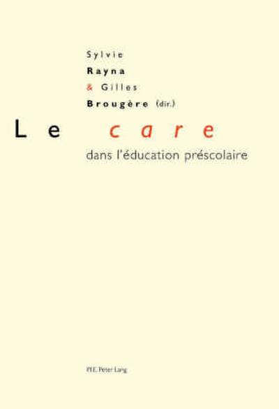 Le ’care’ dans l’éducation préscolaire