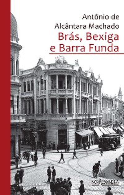 Brás, Bexiga e Barra Funda