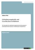 Globalisierungskritik und Geschlechterverhältnisse
