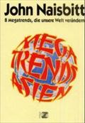 Megatrends Asien. 8 Megatrends, die unsere Welt verändern