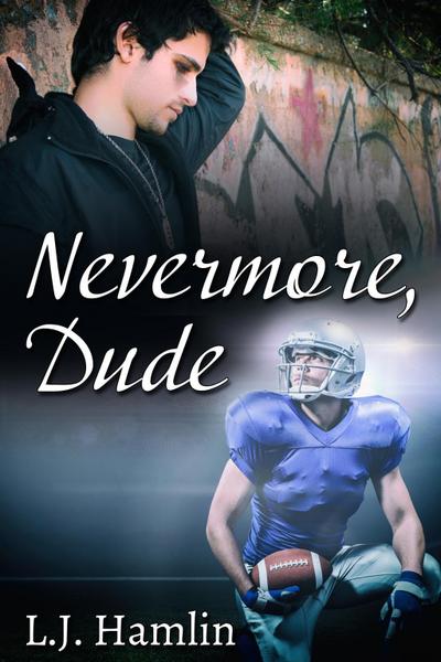 Nevermore, Dude