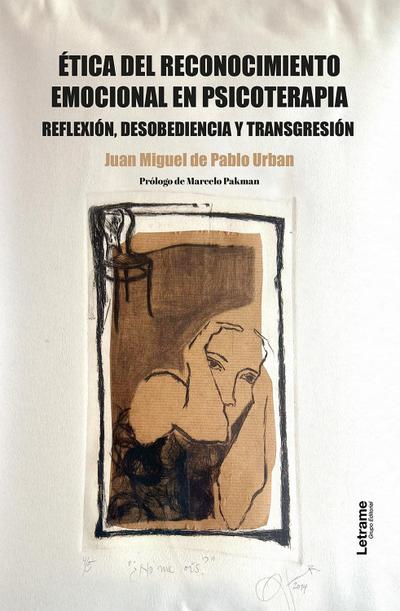 Ética del reconocimiento emocional en psicoterapia