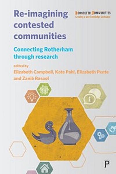 Re-imagining Contested Communities