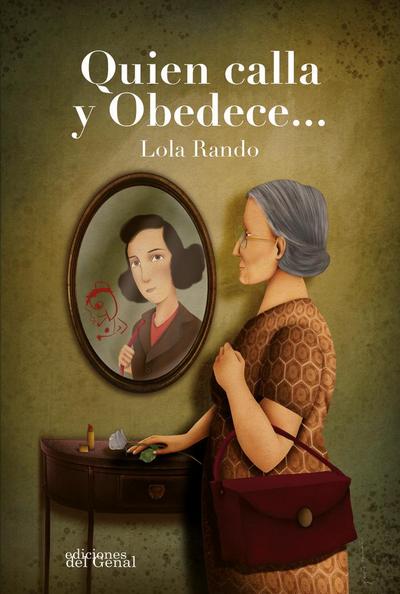 Quien calla y obedece