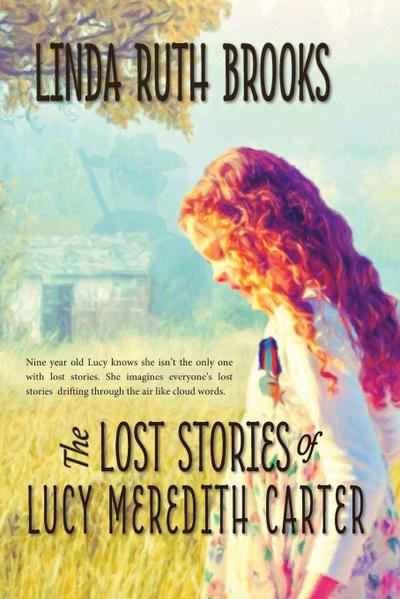 The Lost Stories of Lucy Meredith Carter