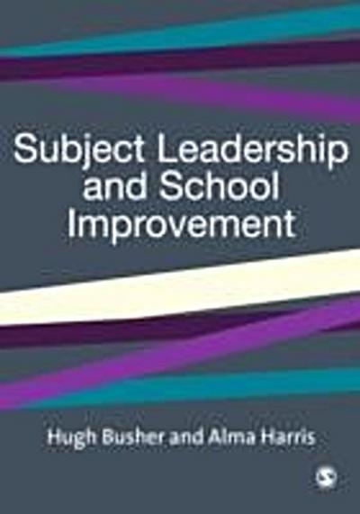 Subject Leadership and School Improvement